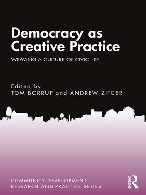 cover image of Democracy as Creative Practice